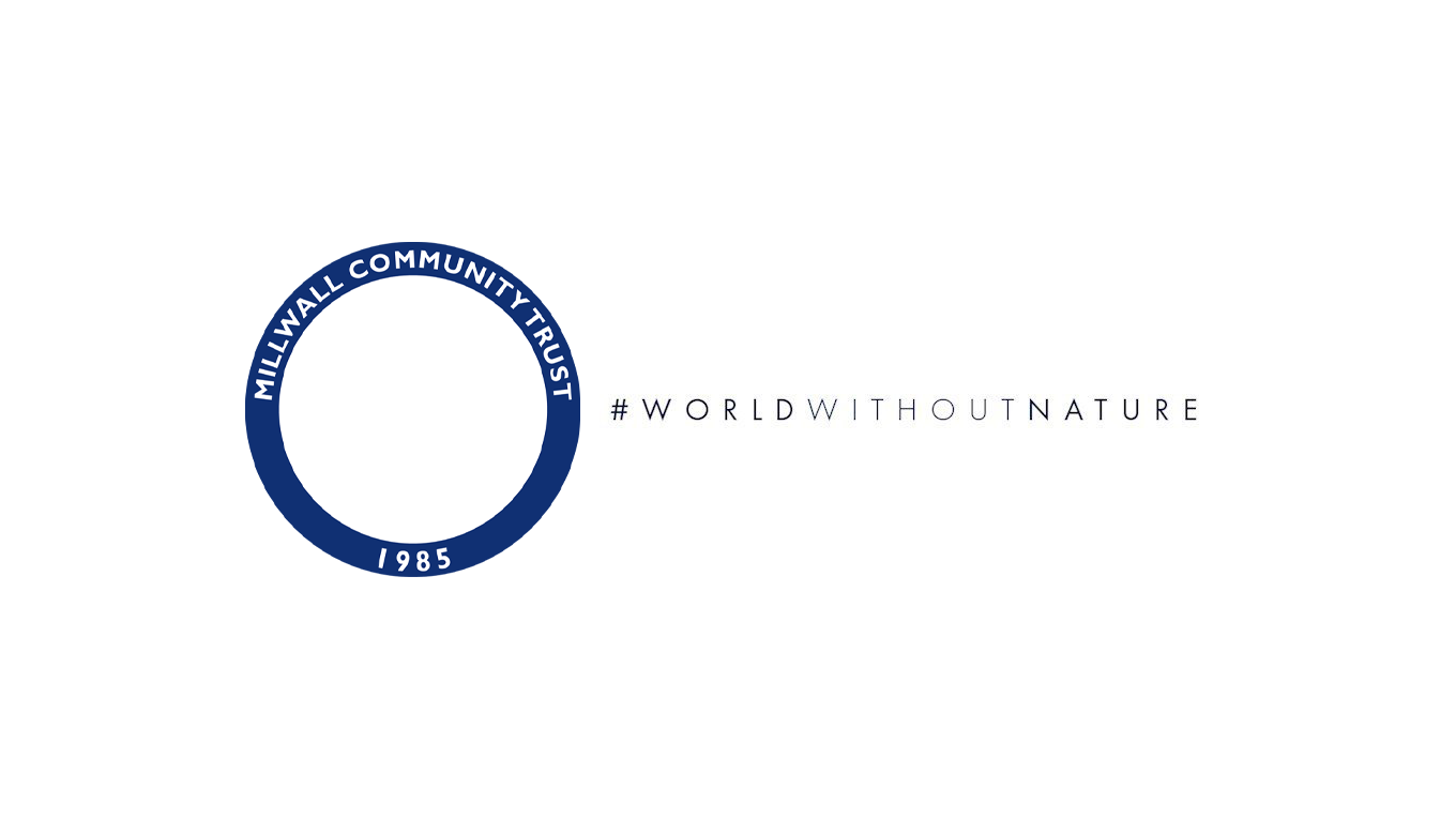 Millwall Football Club and Millwall Community Trust joins the #WorldWithoutNature campaign