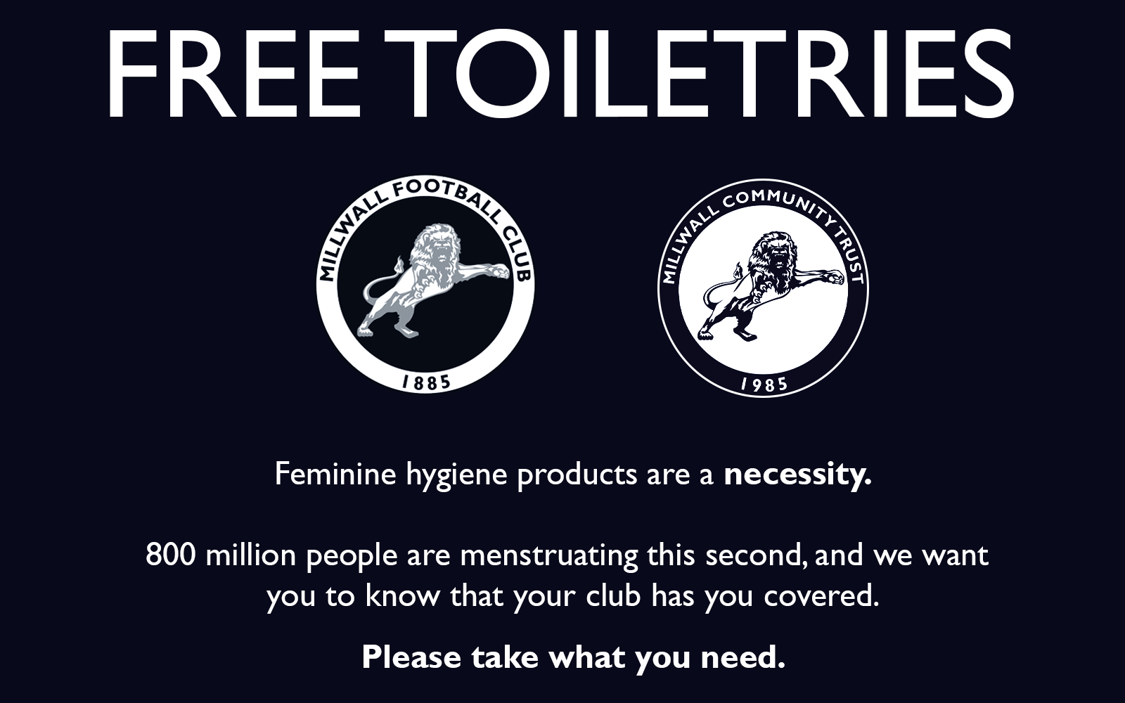 Millwall Community Trust - Millwall to Provide Free Sanitary Products at The Den and The Lions Centre