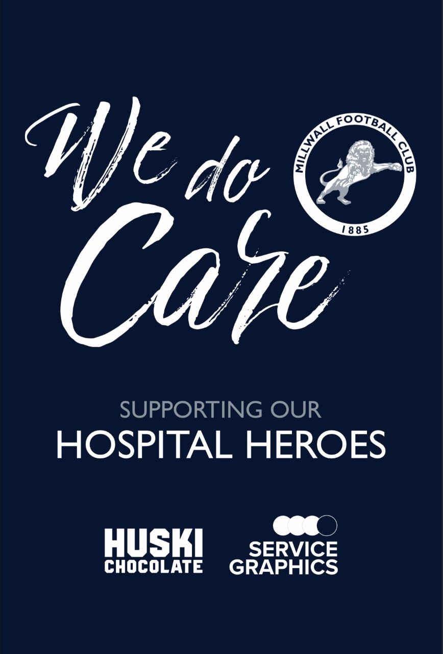 Millwall Community Trust - We Do Care - Supporting Our Hospital Heroes