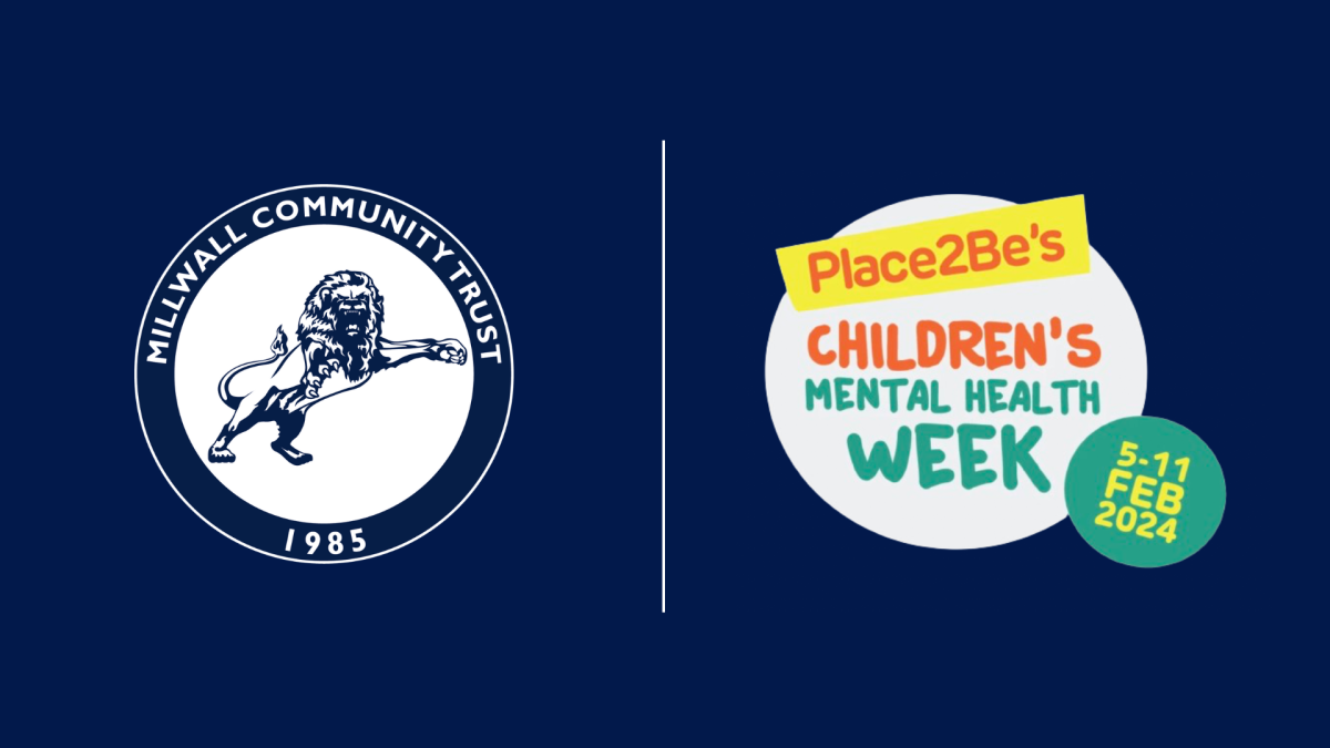 Millwall Community Trust is proud to be supporting Children’s Mental Health Week 2024