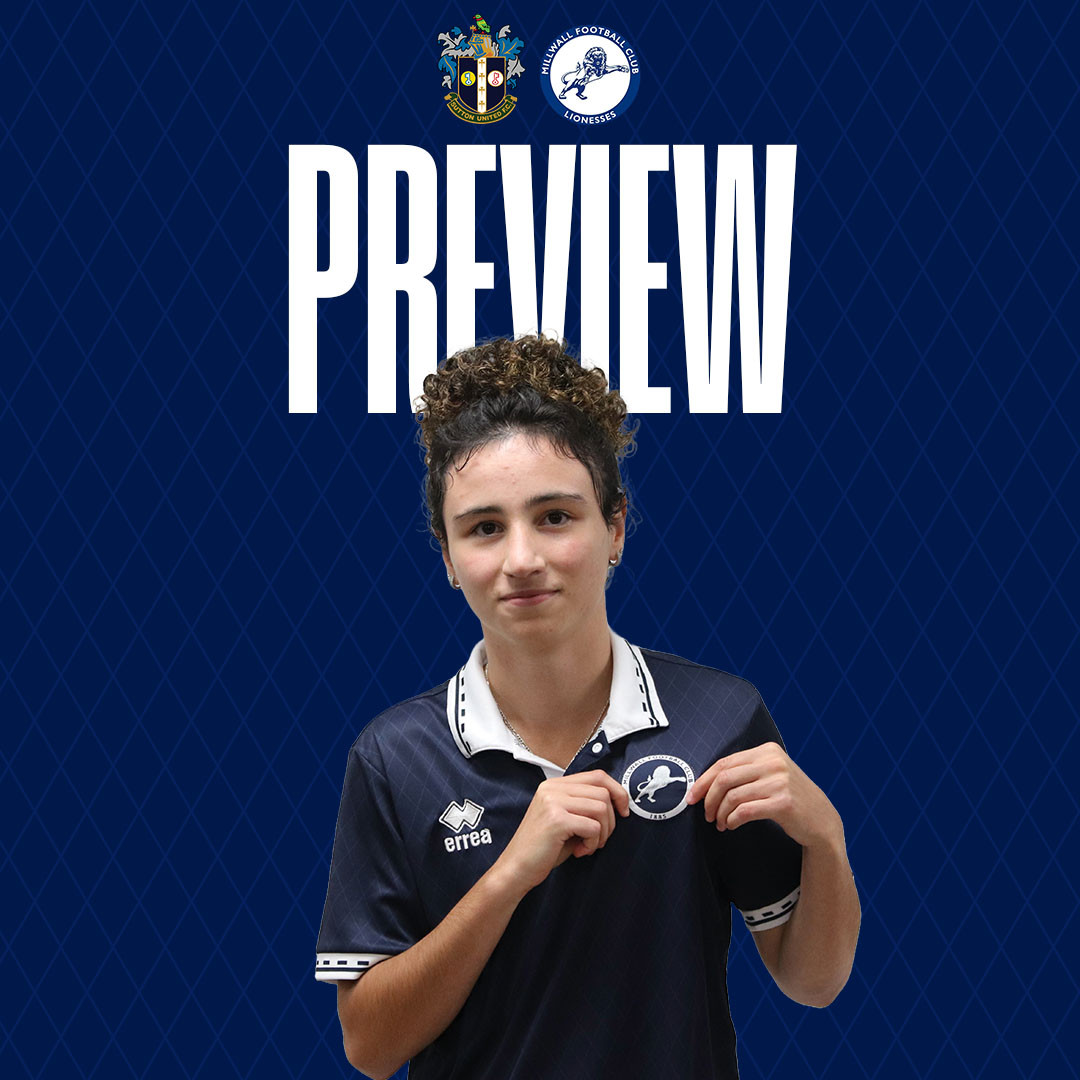 Preview: Sutton United vs Millwall Lionesses